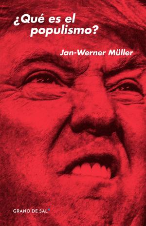 Book cover of ¿Qué es el populismo?