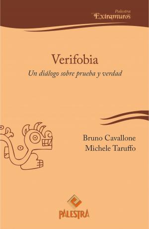 Cover of the book Verifobia by Manuel Atienza, Juan A. García Amado
