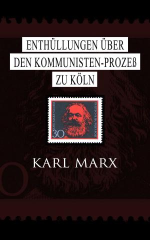 Cover of the book Enthüllungen über den Kommunisten-Prozeß zu Köln by Georg Ebers