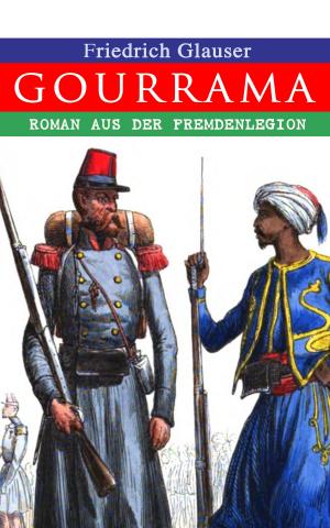 Book cover of Gourrama: Roman aus der Fremdenlegion