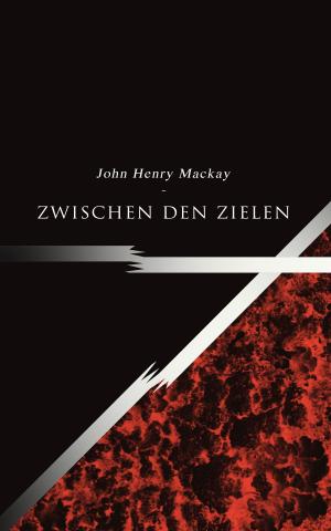 Cover of the book Zwischen den Zielen by William Blake