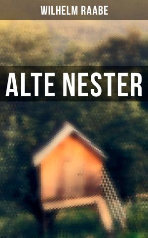 Cover of the book Alte Nester by Edith Nesbit