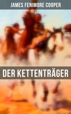 Cover of the book Der Kettenträger by Jacob Burckhardt