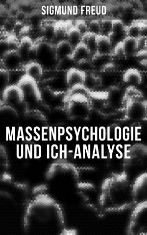 Cover of Sigmund Freud: Massenpsychologie und Ich-Analyse