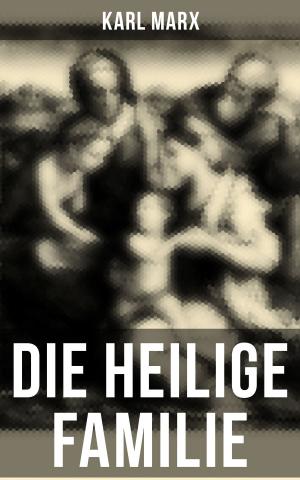 Cover of the book Die heilige Familie by Rudyard Kipling