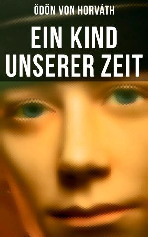 Cover of the book Ein Kind unserer Zeit by James Fenimore Cooper