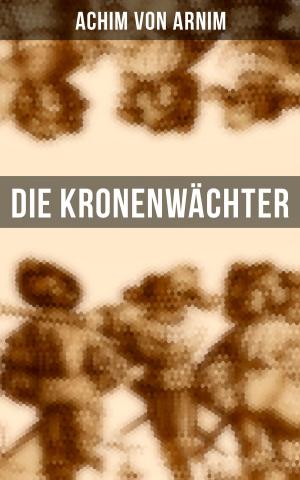 Cover of the book Die Kronenwächter by Thomas Wolfe