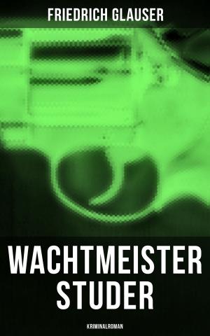 Book cover of Wachtmeister Studer: Kriminalroman