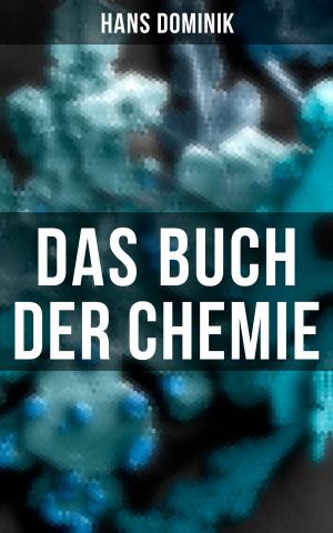Cover of the book Das Buch der Chemie by Johann Wolfgang von Goethe
