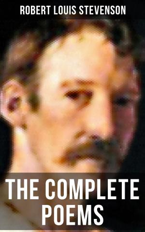 Cover of the book The Complete Poems of Robert Louis Stevenson by Thomas Wolfe