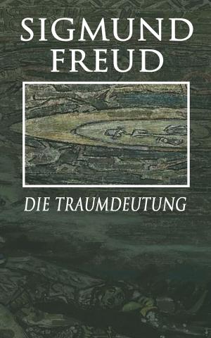 Cover of the book Die Traumdeutung by Fyodor Dostoyevsky