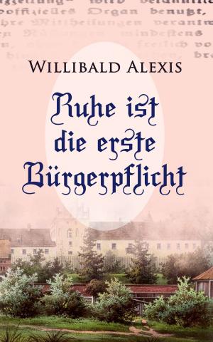 Cover of the book Ruhe ist die erste Bürgerpflicht by Hans Dominik