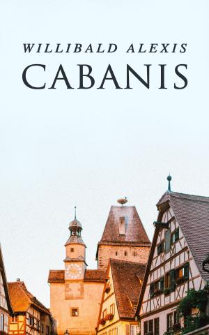 Cover of the book Cabanis by Klabund / Alfred Henschke