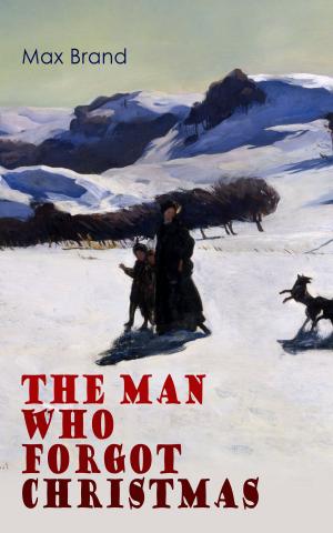 Cover of the book The Man Who Forgot Christmas by Fyodor Dostoyevsky