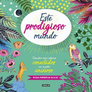 Cover of the book Este prodigioso mundo by Óscar Terol