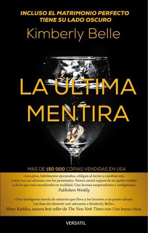 Cover of the book La última mentira by Dolores García Ruiz