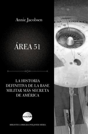Cover of the book Área 51 by Ramiro A. Calle