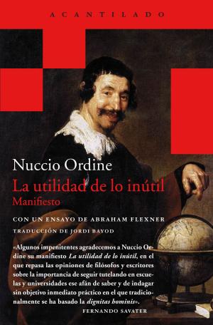 Book cover of La utilidad de lo inútil