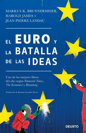 Cover of the book El euro y la batalla de las ideas by Ángela Becerra