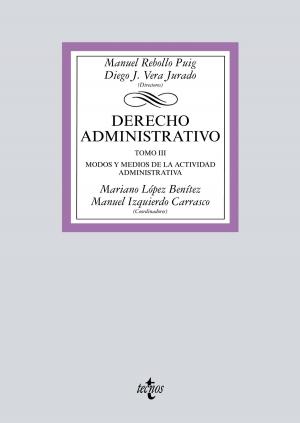 Cover of the book Derecho Administrativo. Tomo III by Marina Melèndez-Valdés Navas, Miguel A. Asensio Sánchez, José A. Parody Navarro, Arturo Calvo Espiga