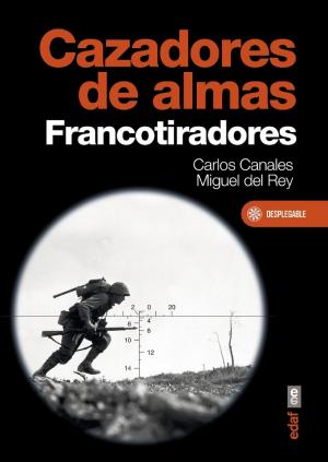 Cover of the book Cazadores de almas. by Carlos Canales Torres, Miguel del Rey