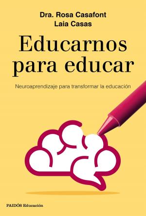 Cover of the book Educarnos para educar by Joaquín Fuster
