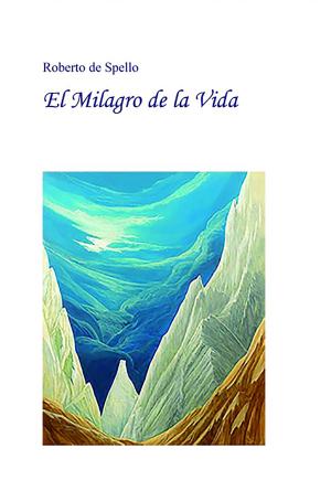 Cover of the book El milagro de la vida by Mario Carrasco Contero