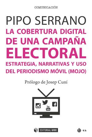 Cover of the book La cobertura digital de una campaña electoral by Antonio Rosa Palomero