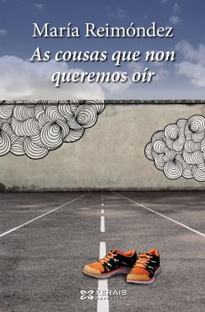 Cover of the book As cousas que non queremos oír by Jacobo Fernández Serrano