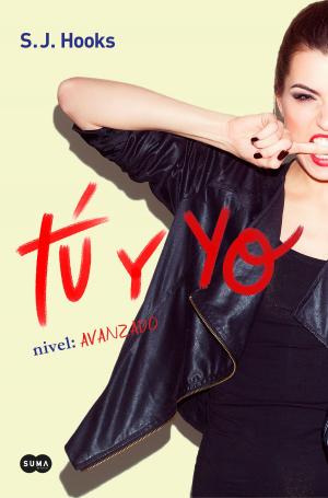 bigCover of the book Tú y yo. Nivel: avanzado (Tú y yo 2) by 