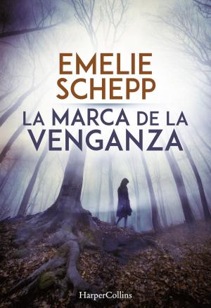 Cover of the book La marca de la venganza by James Frishkey