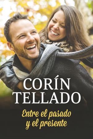 Cover of the book Entre el pasado y el presente by Vicente Hernández Reche