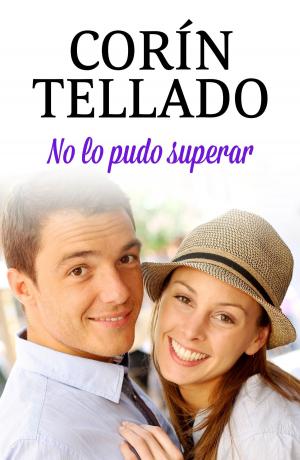 Cover of the book No lo pudo superar by Caroline Bradley