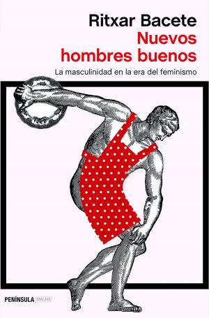 Cover of the book Nuevos hombres buenos by Paz Velasco de la Fuente
