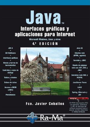 Book cover of JAVA. Interfaces gráficas y aplicaciones para Internet. 4ª Edición.