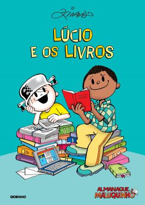Cover of the book Almanaque Maluquinho Lúcio e os livros by Ricardo  Benevides, Luiz Raul Machado