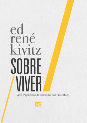 Cover of the book Sobre Viver: 365 fragmentos de sabedoria dos Provérbios by Sharon Jaynes