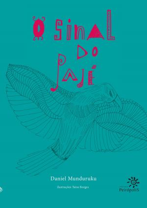 Book cover of O sinal do pajé