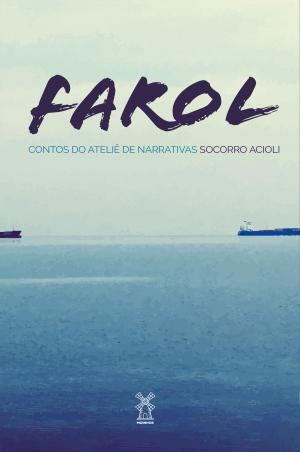 Cover of the book Farol by Eva Holmquist