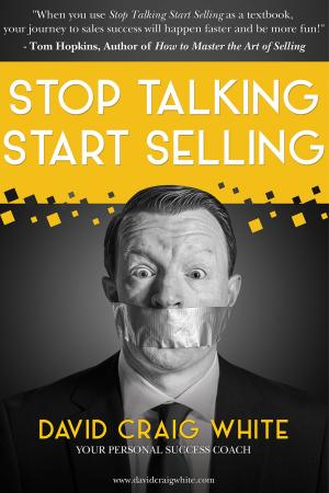 Book cover of Stop Talking. Start Selling.