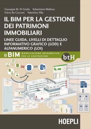 Book cover of Il BIM per la gestione dei patrimoni immobiliari