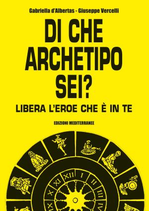 Cover of the book Di che archetipo sei? by Jigoro Kano, Guido Marchiani