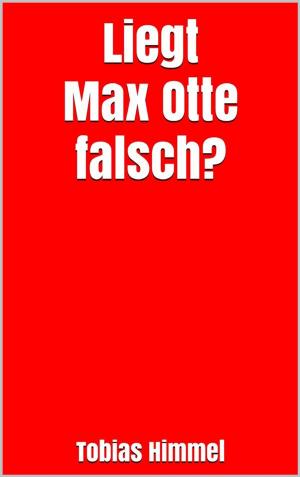 Cover of the book Liegt Max Otte falsch? by Jonas Schneider