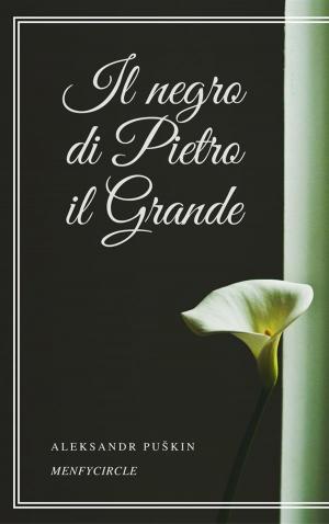 Book cover of Il negro di Pietro il Grande