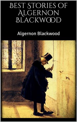 Book cover of Best Stories of Algernon Blackwood