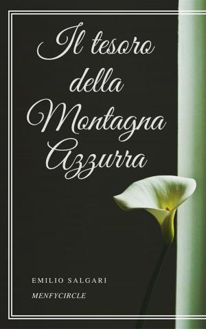 Cover of the book Il tesoro della Montagna Azzurra by Karl May