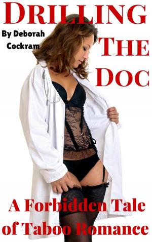 Cover of the book Drilling The Doctor by B. Miller