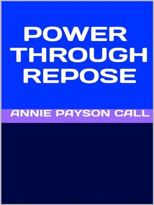 Cover of the book Power through repose by Oswald Schwarz