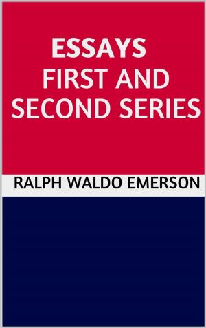 bigCover of the book Essays - First and second series by 