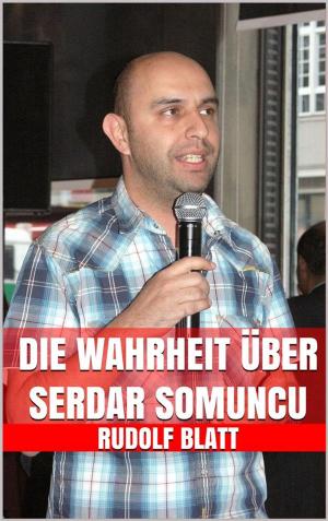 Cover of Die Wahrheit über Serdar Somuncu